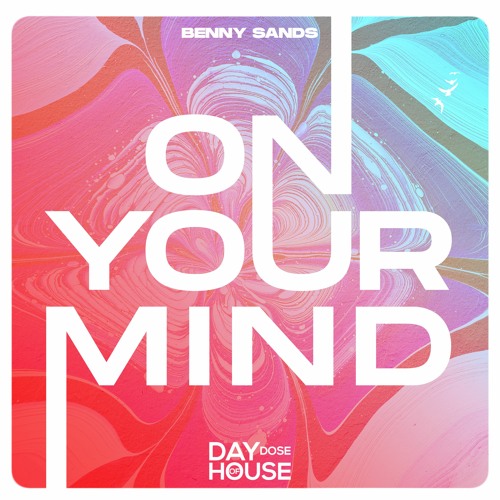 Benny Sands - On Your Mind