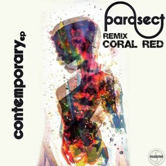 Parasect - Coral Red - Mindjumpers Remix ( 24 Bit Master )