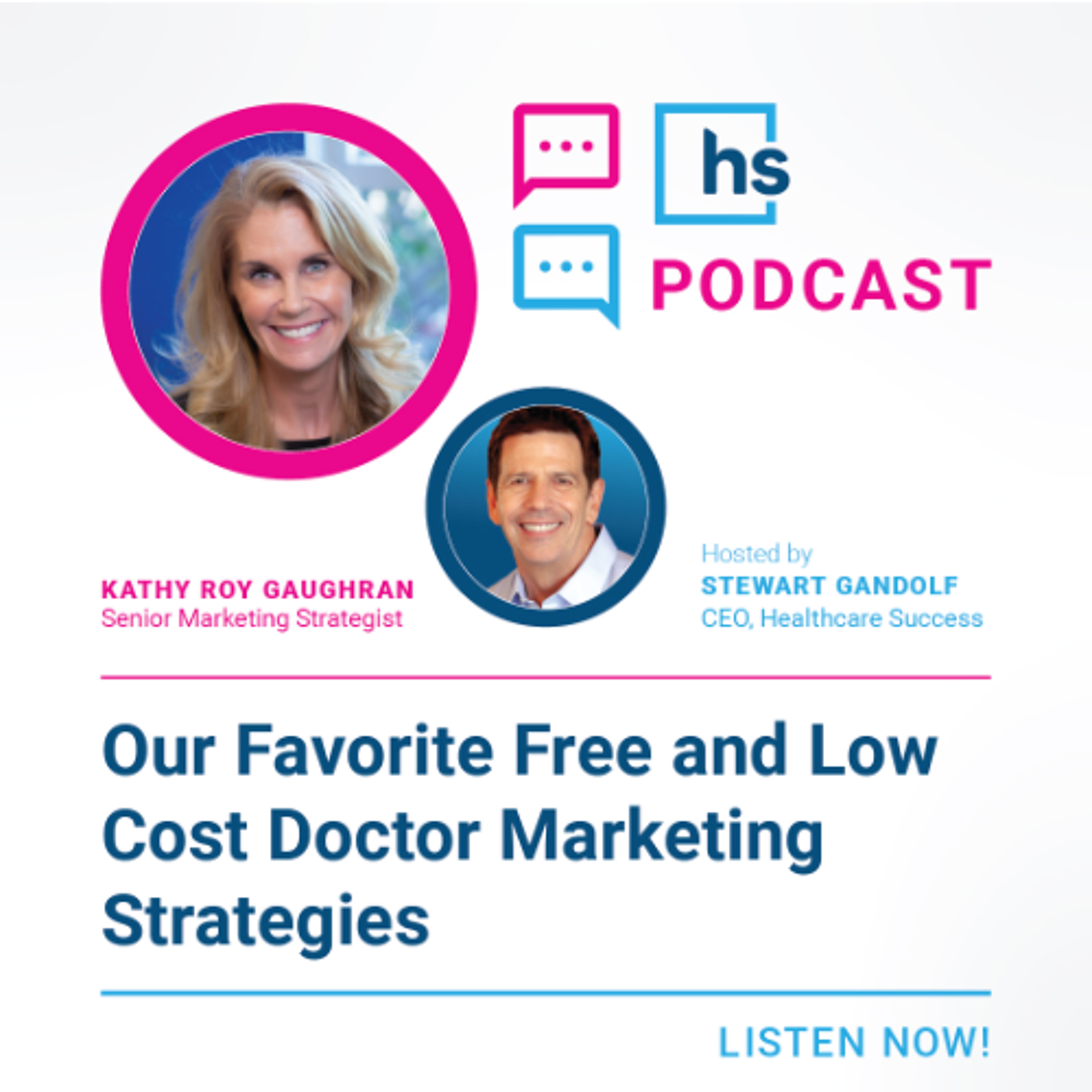 Our Favorite Free and Low-Cost Doctor Marketing Strategies