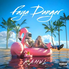 RAHUL - Faya Danger (Purchasable Flp)