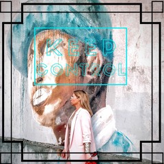 Mila Rubio -Keep Control (mix)