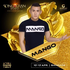 DJ MANGO - SONGKRAN 2020 ATTITUDE SET