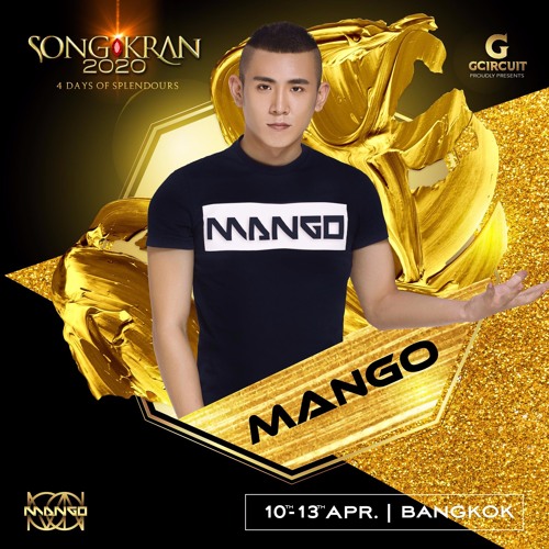 DJ MANGO - SONGKRAN 2020 ATTITUDE SET