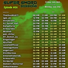 SUPER SWORD SESSIONS #26 ! Progressive/Deep/Organic