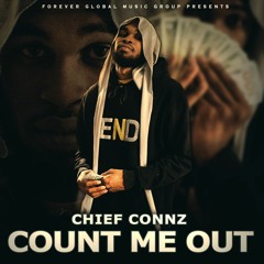 COUNT ME OUT [PROD. BY ARKAY & XCESSIVE]
