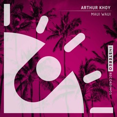 Arthur Khoy - Maui Waui