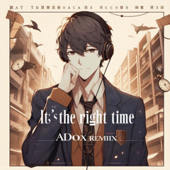 Diatchi Miura- It's The Right Time (Adox Remix)