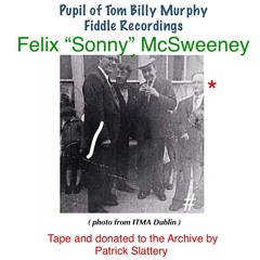 18 mins of Sonny McSweeney/Pupil of Tom Billy Murphy