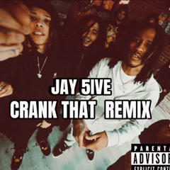 Jay5ive - Crank That