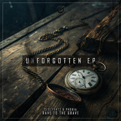 Clockartz & Phobia - Rave To The Grave