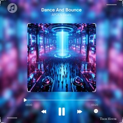Dance And Bounce