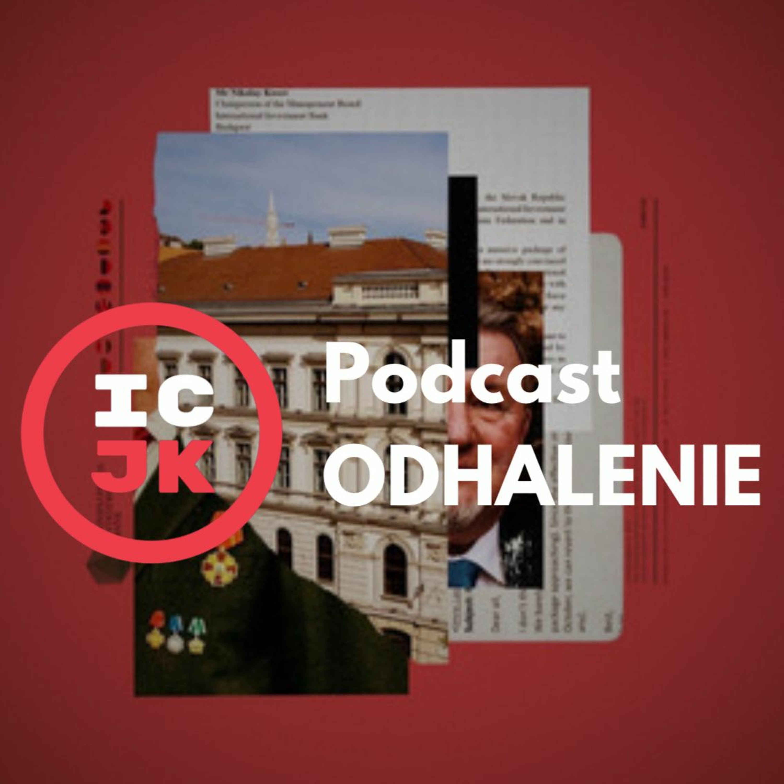 Odhalenie - podcast ICJK