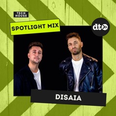 Spotlight Mix: Disaia