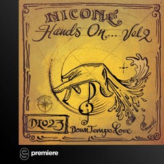 Premiere: Niconé - Hands on Bebe’s Cocaine - DowntempoLove