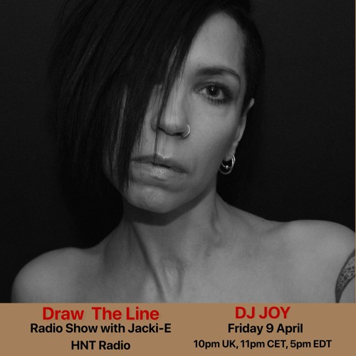 #147 Draw The Line Radio Show 09-04-2021 with guest mix 2nd hr by DJ Joy