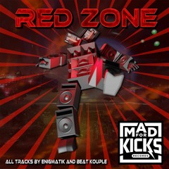 Red Zone | Enigmatik & Beat Kouple | Mad For Kicks Records OUT NOW