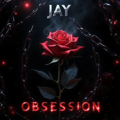 Obsession - JAY