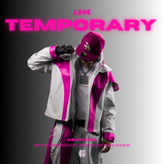 Temporary Love / ១ភ្លែត