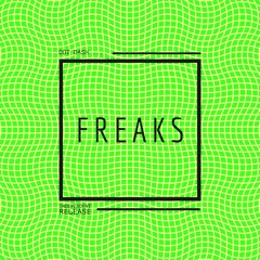 FREAKS