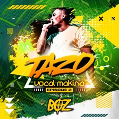 VOCAL MAKINA VOL 2 DJ BOZ MC TAZO