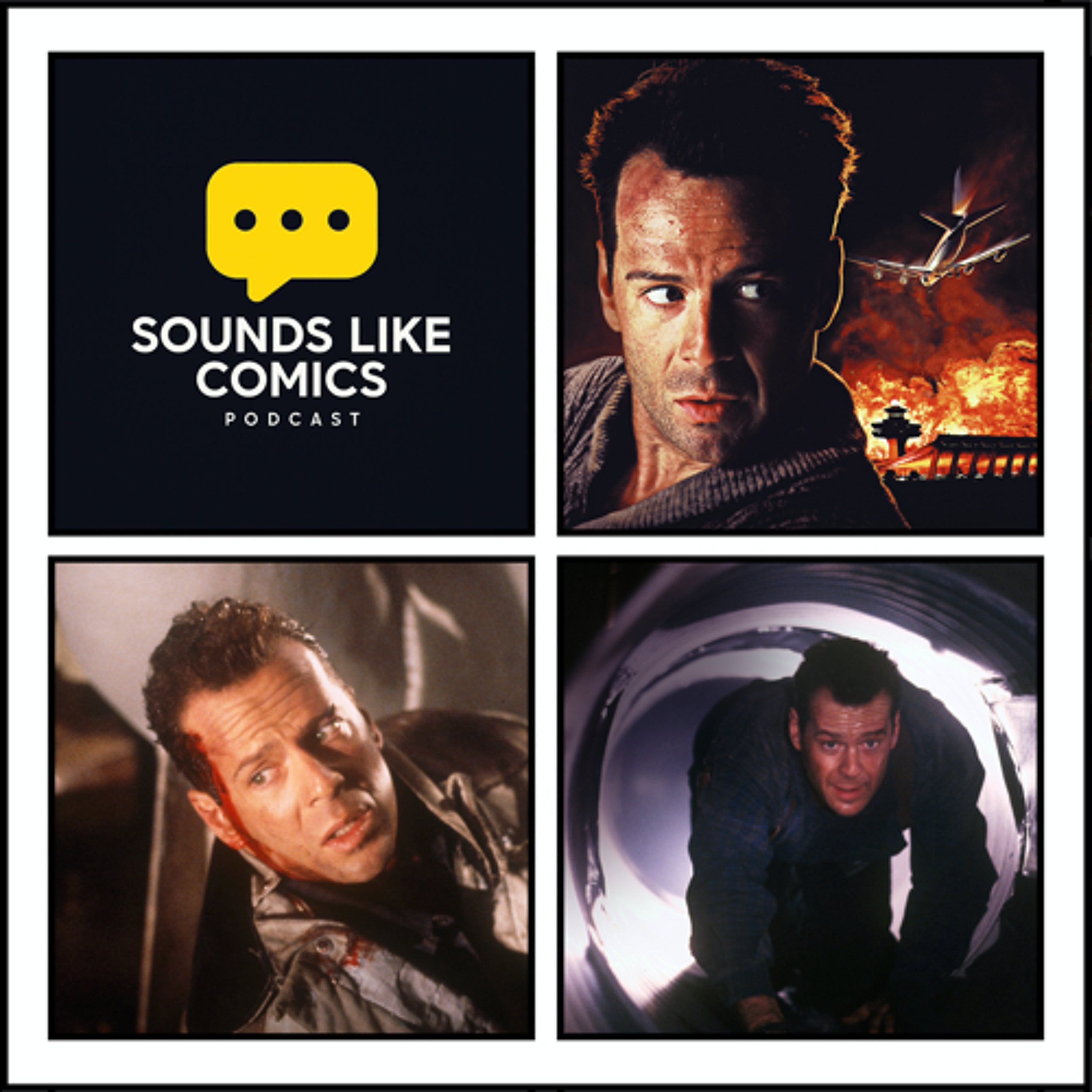 Sounds Like Comics Ep 388 - Die Hard 2: Die Harder (Movie 1990)