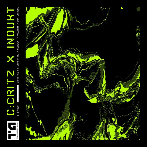 Transparent Audio • Dark Age EP w/ C:Critz (feat. Grafta MC)