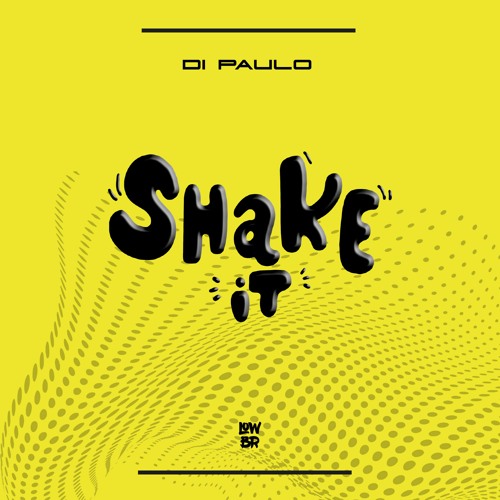 Di Paulo - Shake It (FREE DOWNLOAD)