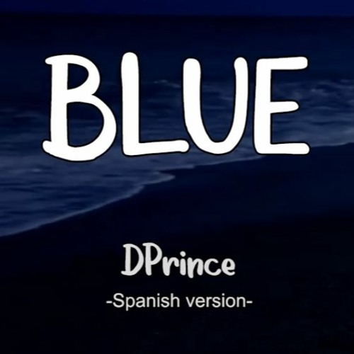 BLUE DPRINCE PROD ROXON MUSIC, HMIL