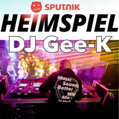 DJ Gee-K Sputnik Heimspiel 23.05.25