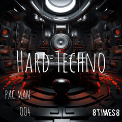8TIMES8 PODCAST 004 - PAC MAN