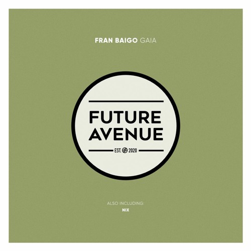 Fran Baigo - Nix [Future Avenue]