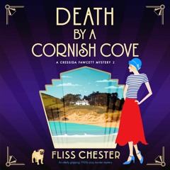 Death by a Cornish Cove by Fliss Chester, narrated by Daphne Kouma