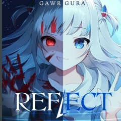 Reflect-Gawr Gura