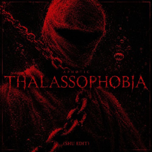 Stream Aphøtic - Thalassophobia(SHU SCHRANZ EDIT) by SHU | Listen