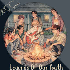 Legends of Our Youth