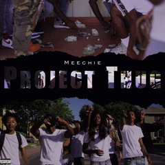 Meechie-Project thug (Official Audio) Prod. KadoeProductionz
