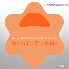 When You Touch Me (2013 Ms. Mellow Club Mix)