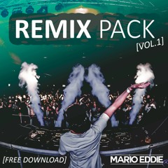 Tech House - Remix Pack of Popular Songs 2021 [Vol.1] (FREE DOWNLOAD) by Mario Eddie