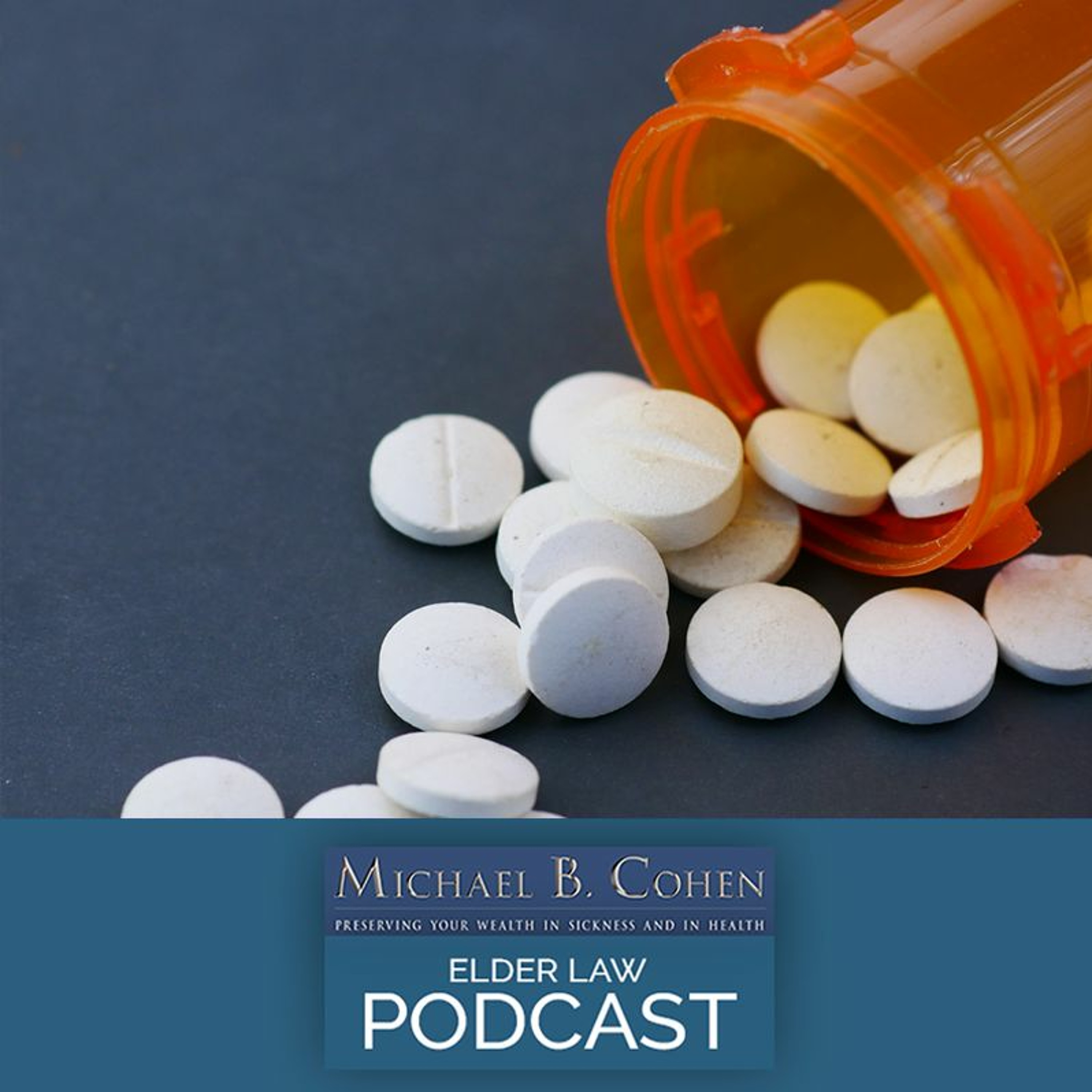 5 Ways To Plan Your Estate For A Child With A Drug Or Substance Abuse Issue | 7 - 25 - 23 episode artwork