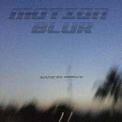 Motion Blur