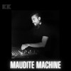 KK Presents  Maudite Machine ( Montréal, Canada ) DJ mix artwork - Electronic music tracklist cover image