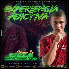 Experiencia Adictiva - Mixing By - Camilo Cardona