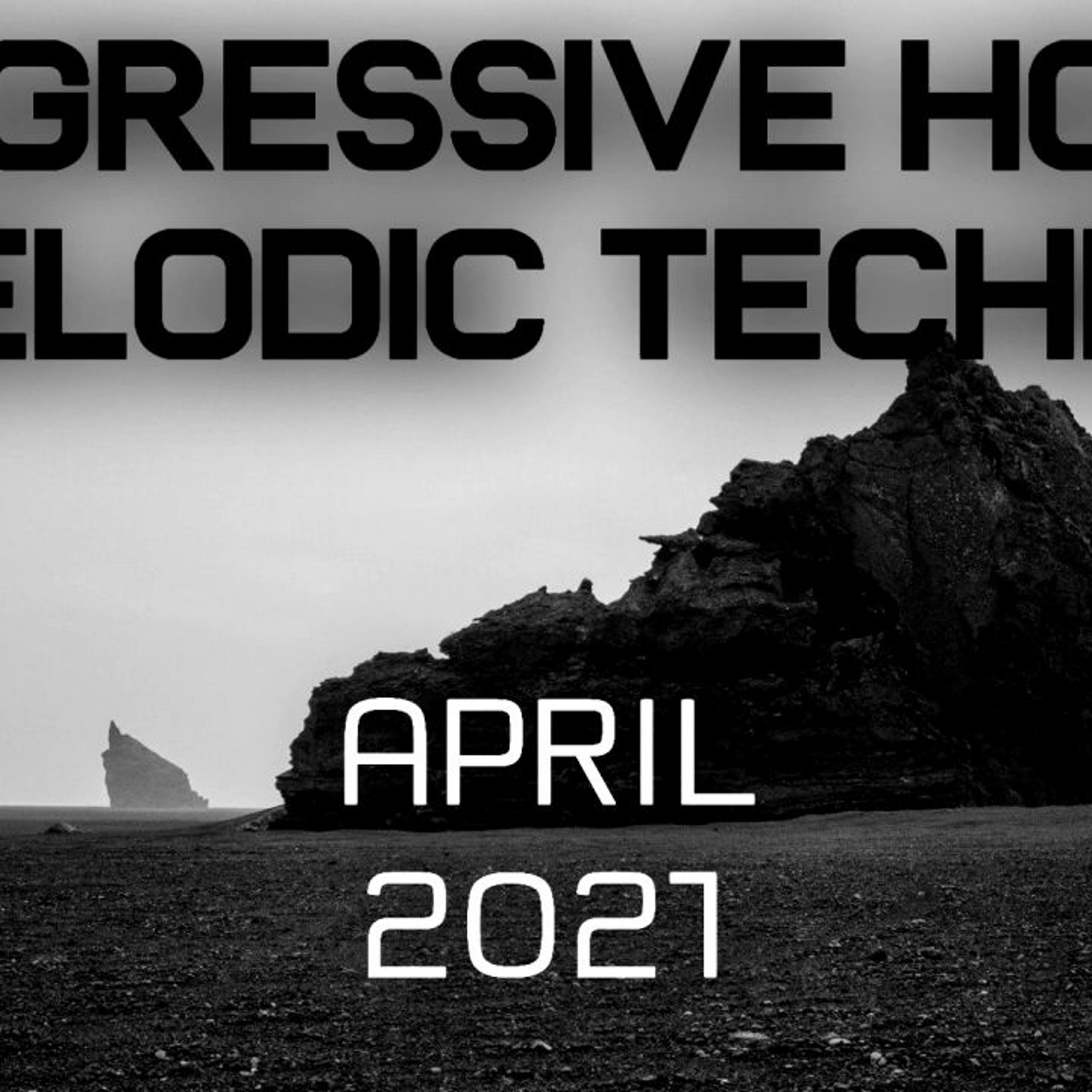 Progressive House / Melodic Techno Mix 052 | Best Of April 2021 episode artwork