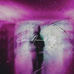 RAY ROCZ - COME AROUND MY