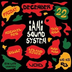HUSHHUSH - IAMI Soundsystem - 2023
