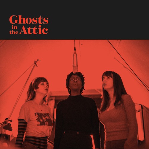 Ghosts In The Attic