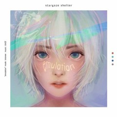 Stargaze Shelter - エミュレーション (Max Draft Remix)