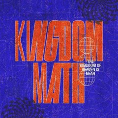 Kingdom Math: The Kingdom Of Heaven