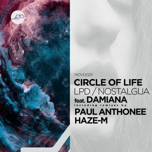 Circle Of Life - Lpd (Paul Anthonee Remix) [Movement Recordings]