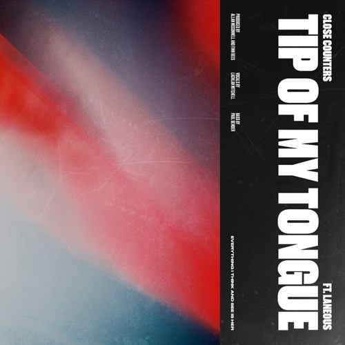 TIP OF MY TONGUE (feat. Laneous)